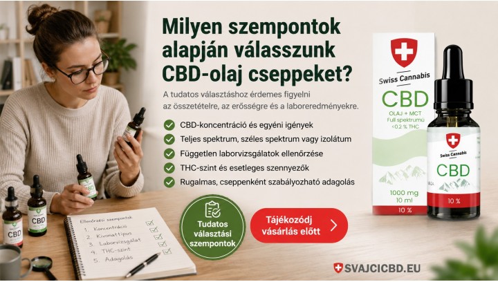 Milyen szempontok alapján válasszunk CBD-olajat?